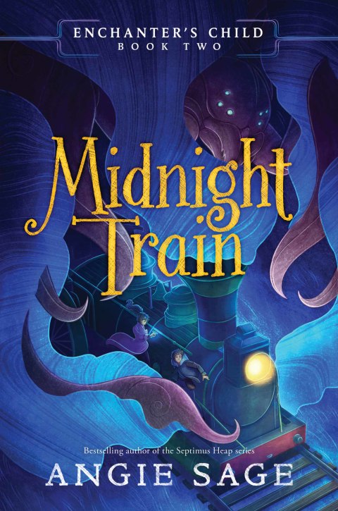 Book Enchanter's Child, Book Two: Midnight Train free