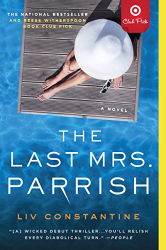 Book The Last Mrs. Parrish: A Nove free