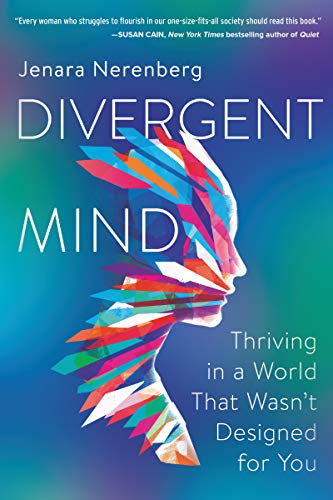 Book Divergent Mind: Thriving in a World That Wasn't Designed for You free