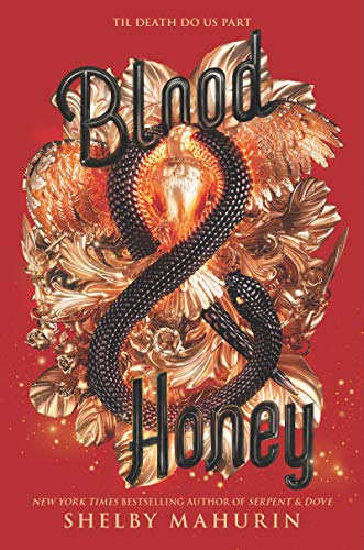 Book Blood & Honey (Serpent & Dove) free