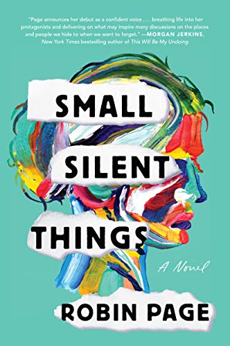 Book Small Silent Things: A Novel free