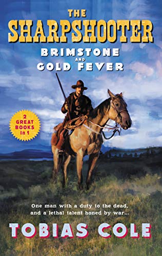 Book The Sharpshooter: Brimstone and Gold Fever free