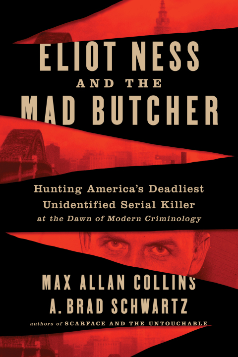 Book Eliot Ness and the Mad Butcher free