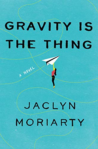 Book Gravity Is the Thing: A Novel free