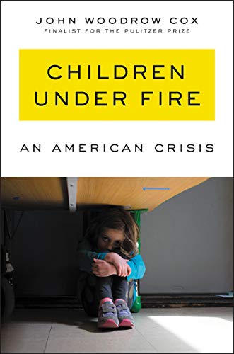 Book Children Under Fire: An American Crisis free