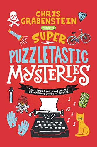Book Super Puzzletastic Mysteries: Short Stories for Young Sleuths from Mystery Writers of America free