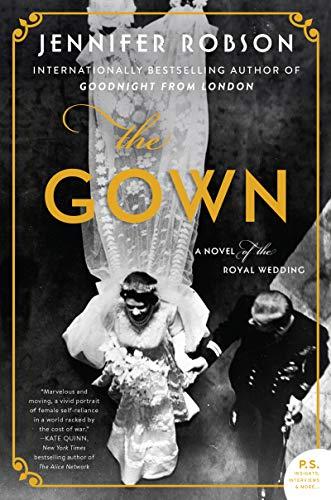 Book The Gown: A Novel of the Royal Wedding free