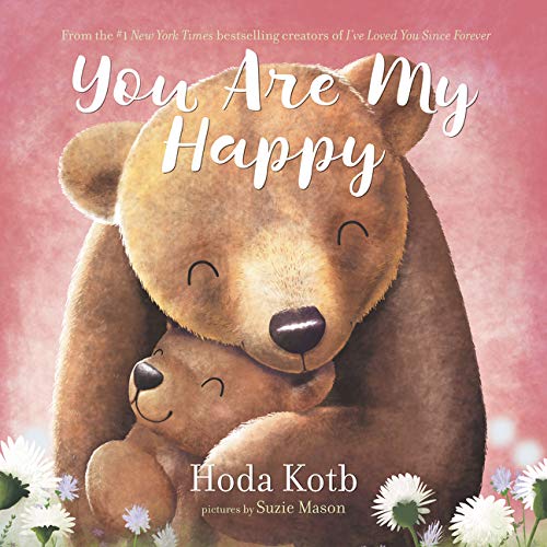 Book You Are My Happy Board Book free
