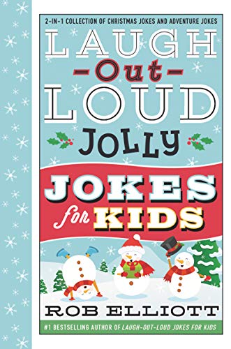 Book Laugh-Out-Loud Jolly Jokes for Kids: 2-in-1 Collection of Christmas Jokes and Adventure Jokes (Laugh-Out-Loud Jokes for Kids) free