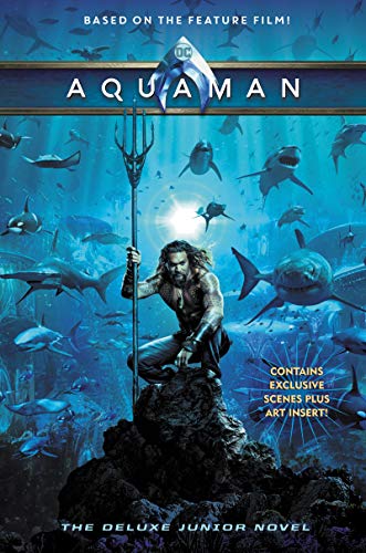 Book Aquaman: The Deluxe Junior Novel free