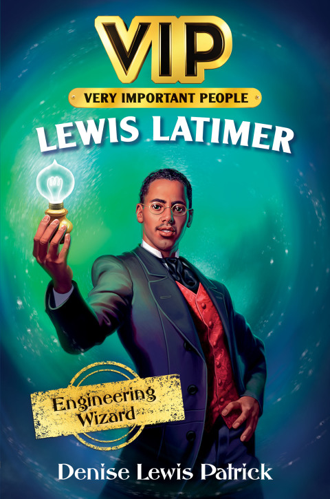 Book VIP: Lewis Latimer free
