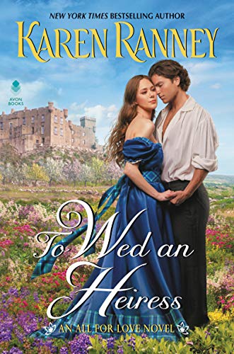 Book To Wed an Heiress: An All for Love Novel (All for Love Trilogy) free