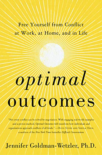 Book Optimal Outcomes: Free Yourself from Conflict at Work, at Home, and in Life free