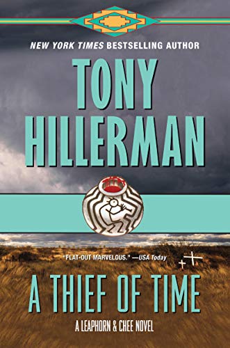 Book A Thief of Time: A Leaphorn and Chee Novel (A Leaphorn and Chee Novel, 8) free