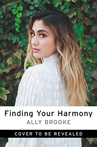 Book Finding Your Harmony: Dream Big, Have Faith, and Achieve More Than You Can Imagine free
