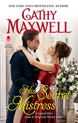 Book His Secret Mistress: A Logical Man's Guide to Dangerous Women Novel free