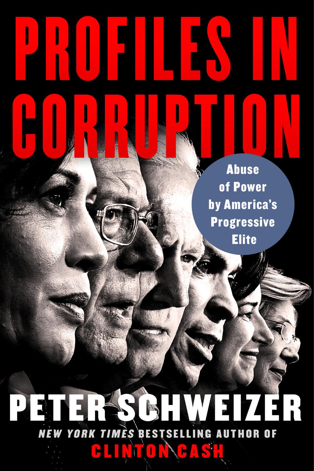 Book Profiles in Corruption: Abuse of Power by America's Progressive Elite free