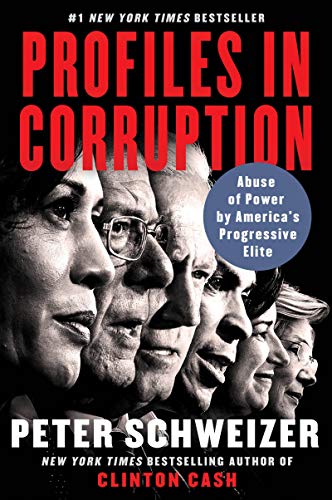 Book Profiles in Corruption: Abuse of Power by America's Progressive Elite free