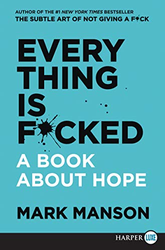 Book Everything Is F*cked: A Book About Hope free