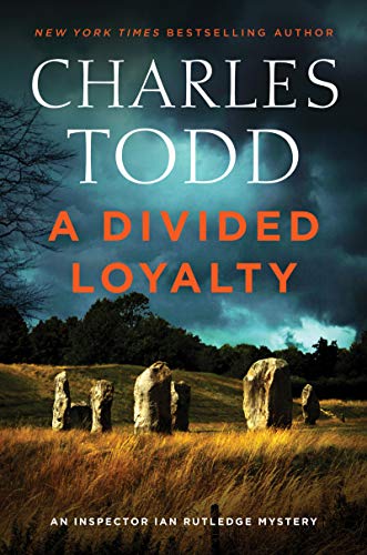 Book A Divided Loyalty: A Novel (Inspector Ian Rutledge Mysteries) free
