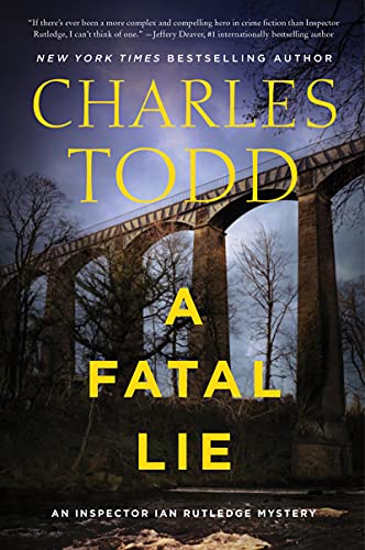 Book A Fatal Lie: A Novel (Inspector Ian Rutledge Mysteries, 23) free