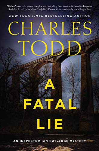 Book A Fatal Lie: A Novel (Inspector Ian Rutledge Mysteries, 23) free