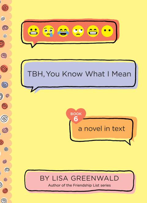 Book TBH #6: TBH, You Know What I Mean free
