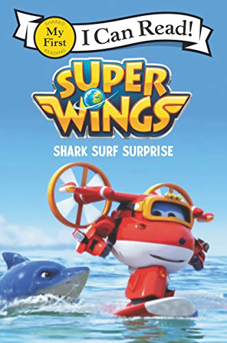 Book Super Wings: Shark Surf Surprise (My First I Can Read) free