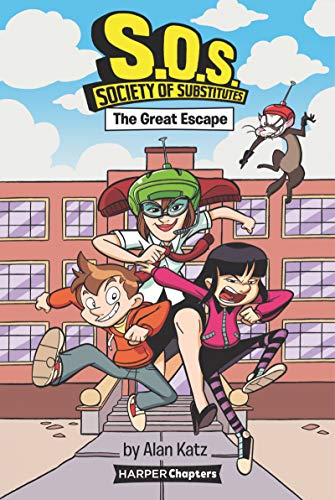 Book S.O.S.: Society of Substitutes #1: The Great Escape (HarperChapters) free