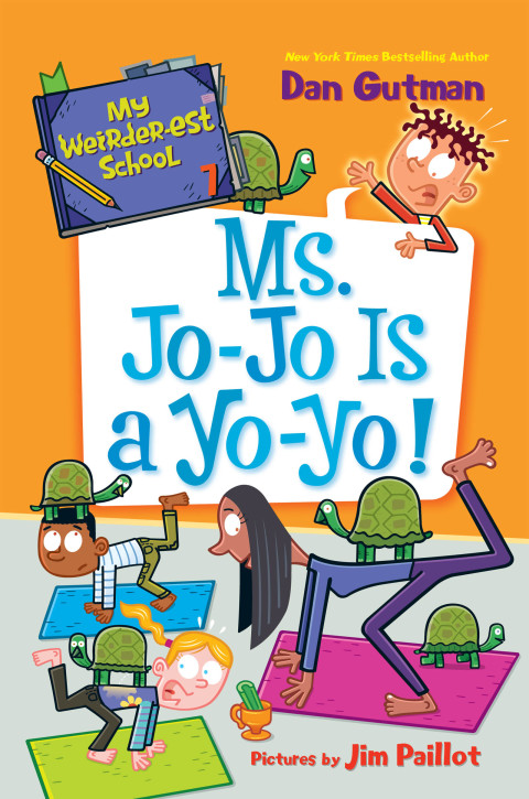 Book My Weirder-est School #7: Ms. Jo-Jo Is a Yo-Yo! free