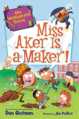 Book My Weirder-est School #8: Miss Aker Is a Maker! free
