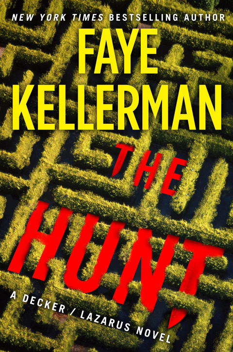 Book The Hunt: A Decker/Lazarus Novel (Peter Decker and Rina Lazarus Book 27) free