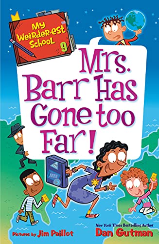 Book My Weirder-est School #9: Mrs. Barr Has Gone Too Far! free