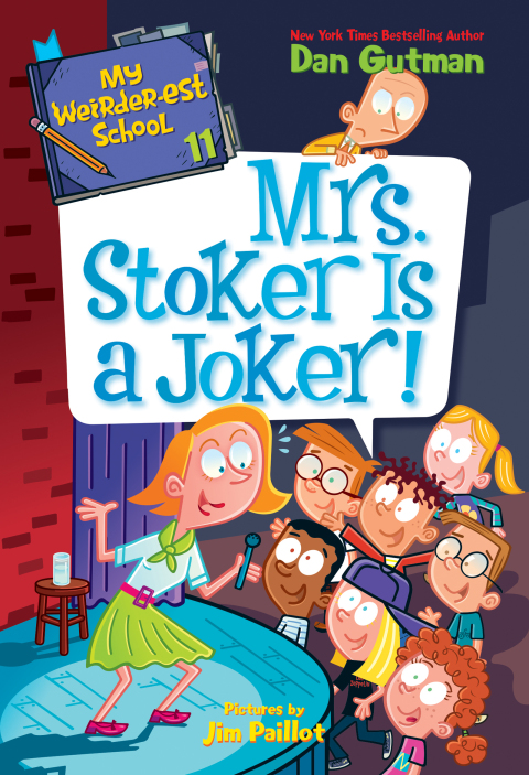 Book My Weirder-est School #11: Mrs. Stoker Is a Joker! free