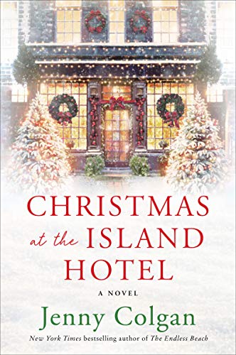 Book Christmas at the Island Hotel: A Novel free