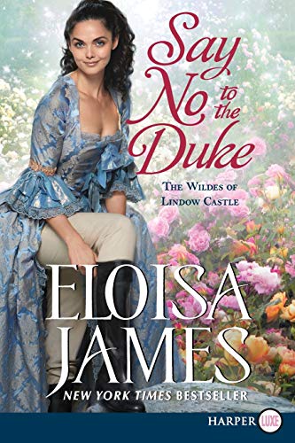 Book Say No to the Duke: The Wildes of Lindow Castle free