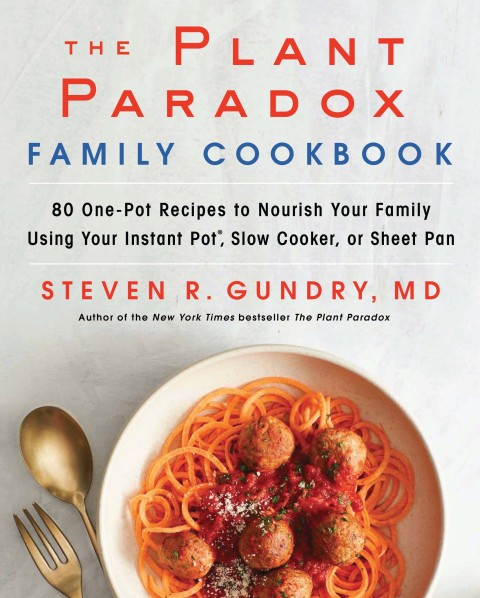 Book The Plant Paradox Family Cookbook free