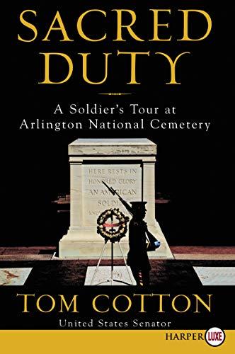 Book Sacred Duty: A Soldier's Tour at Arlington National Cemetery free
