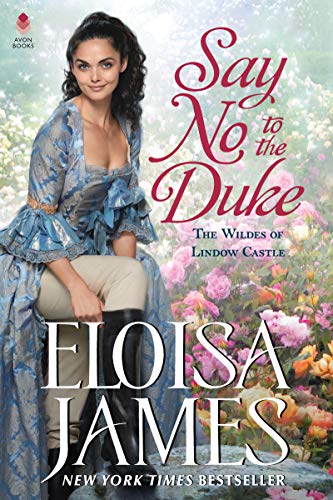 Book Say No to the Duke: The Wildes of Lindow Castle free