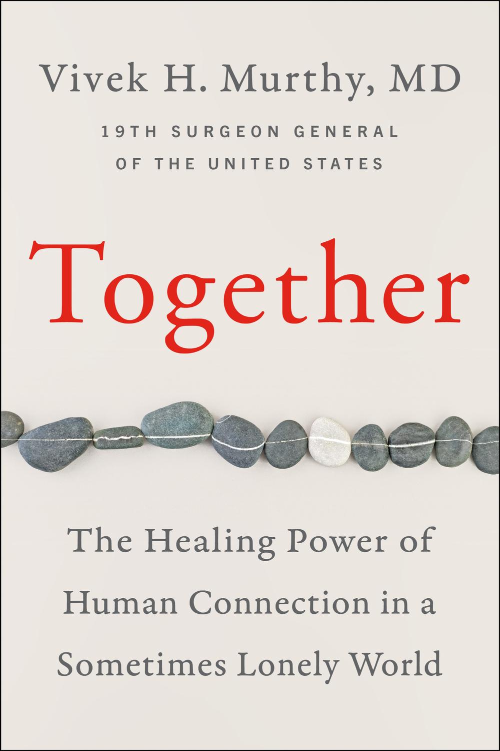 Book Together: The Healing Power of Human Connection in a Sometimes Lonely World free