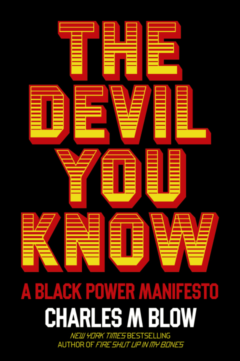 Book The Devil You Know: A Black Power Manifesto free