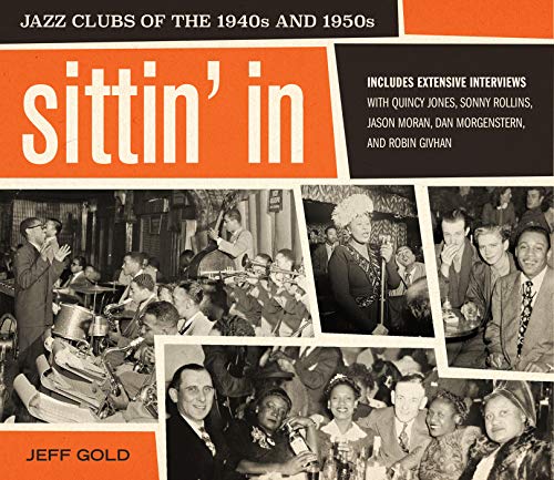 Book Sittin' In: Jazz Clubs of the 1940s and 1950s free