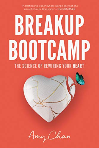 Book Breakup Bootcamp: The Science of Rewiring Your Heart free