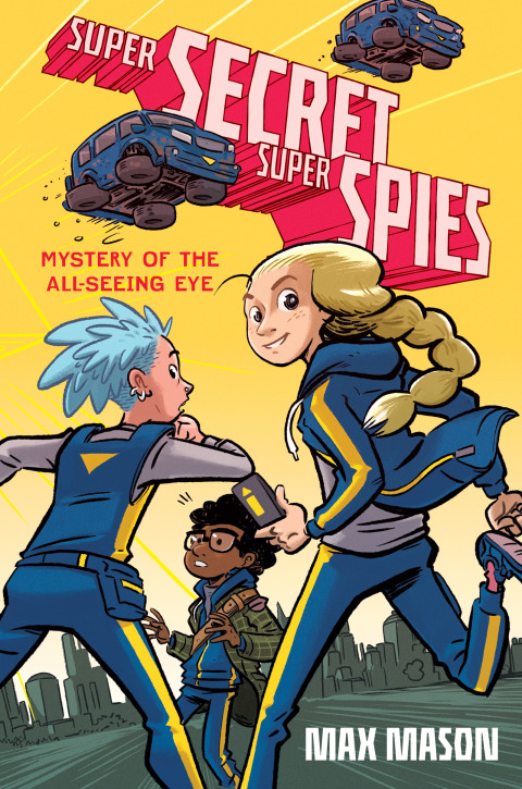 Book Super Secret Super Spies: Mystery of the All-Seeing Eye free