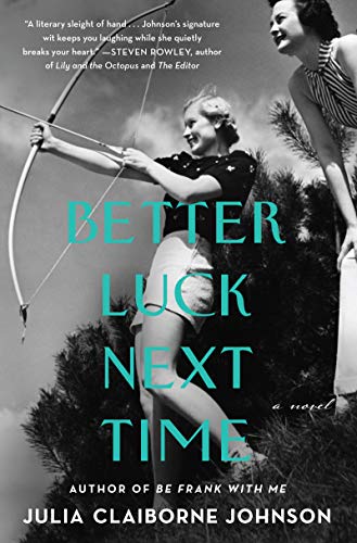 Book Better Luck Next Time: A Novel free