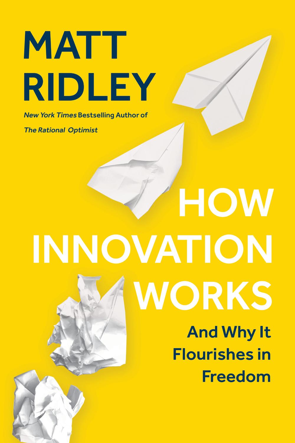 Book How Innovation Works: And Why It Flourishes in Freedom free