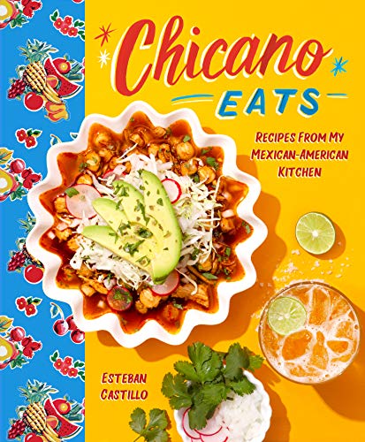 Book Chicano Eats: Recipes from My Mexican-American Kitchen free