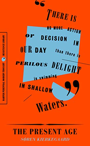 Book The Present Age: On the Death of Rebellion (Resistance Library) free