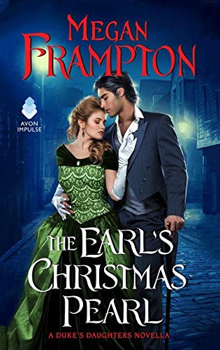 Book The Earl's Christmas Pearl: A Duke's Daughters Novella free