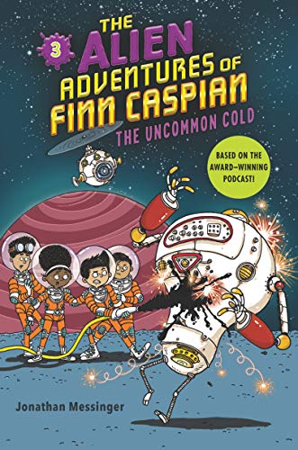 Book The Alien Adventures of Finn Caspian #3: The Uncommon Cold free